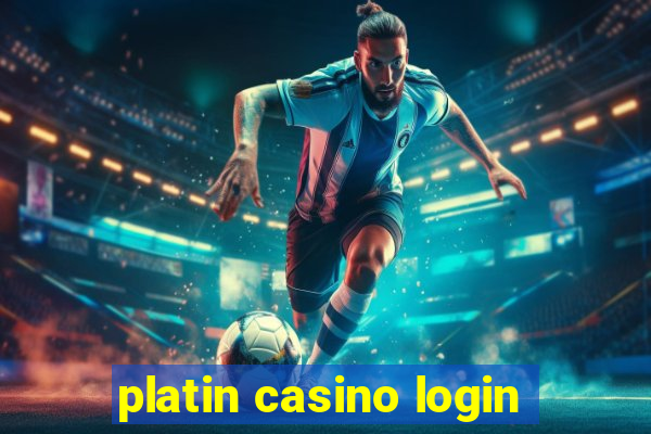 platin casino login